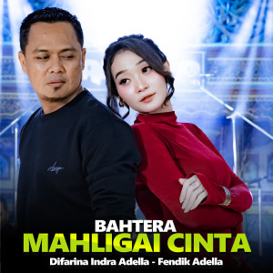 Album Bahtera Mahligai Cinta oleh Difarina Indra Adella