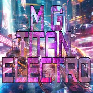 Album M G TITAN ELECTRO from M8G