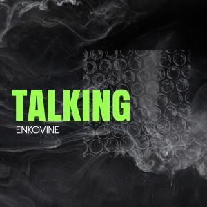 Album Talking from Enkovine