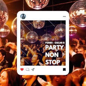 Album Party Non Stop from Pzr85