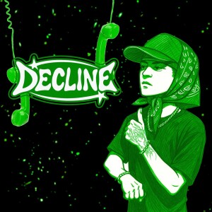 Album DECLINE (Explicit) oleh Zeba