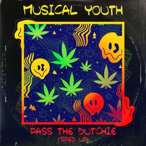 Musical Youth的專輯Pass the Dutchie (Re-Recorded - Sped Up)
