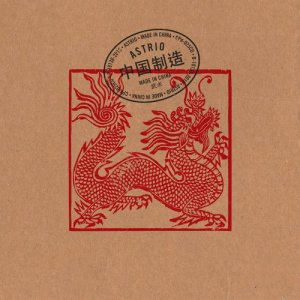 收聽Astrio的Made in China歌詞歌曲