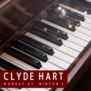 Listen to I've Found A New Baby song with lyrics from Clyde Hart