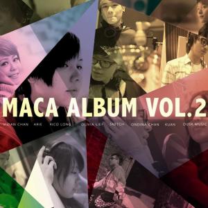華語羣星的專輯MACA Album, Vol. 2