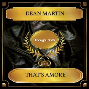 Listen to That's Amore song with lyrics from Dean Martin