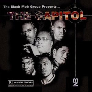 อัลบัม The Capitol ศิลปิน Black Mob Group