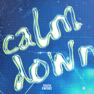 อัลบัม Calm Down ศิลปิน F3DEN