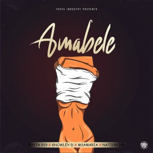 Listen to Amabele song with lyrics from Busta 929