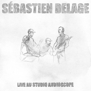 收听Sébastien Delage的Dale Cooper (Live au studio audioscope)歌词歌曲