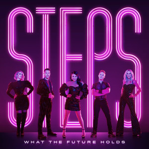 ดาวน์โหลดและฟังเพลง What the Future Holds (Single Mix) (其他|Single Mix) พร้อมเนื้อเพลงจาก Steps