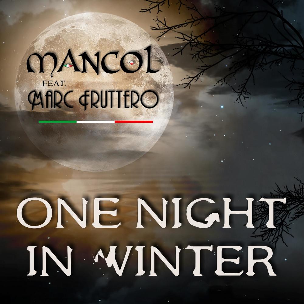 One Night In Winter (feat. Marc Fruttero)