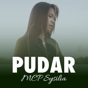 Album Pudar from Mcp Sysilia