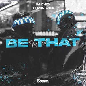 Album Be That from MC4D