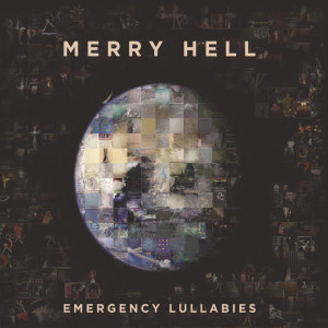 Merry Hell的專輯Emergency Lullabies