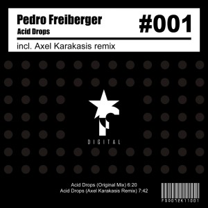 ดาวน์โหลดและฟังเพลง Acid Drops (Axel Karakasis Remix) พร้อมเนื้อเพลงจาก Pedro Freiberger