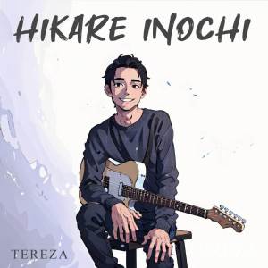 Hikare Inochi (From "Komi Can't Communicate") dari Tereza