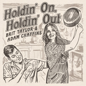 Brit Taylor的專輯Holdin' On, Holdin' Out