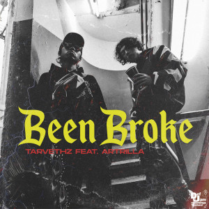 收聽TARVETHZ的Been broke (Explicit)歌詞歌曲