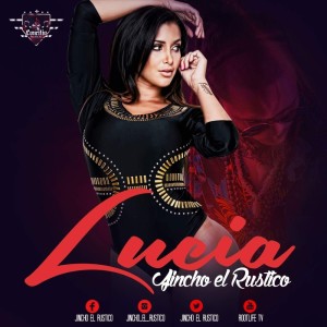 Album Lucia oleh Jincho El Rustico