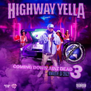 ดาวน์โหลดและฟังเพลง Futuristic Highway (Choppaholix Remix|Explicit) พร้อมเนื้อเพลงจาก Highway Yella