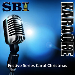 收聽SBI Audio Karaoke的Oh Holy Night (Karaoke Version)歌詞歌曲