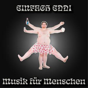 Listen to Musik Für Menschen (Explicit) song with lyrics from Einfach Eddi