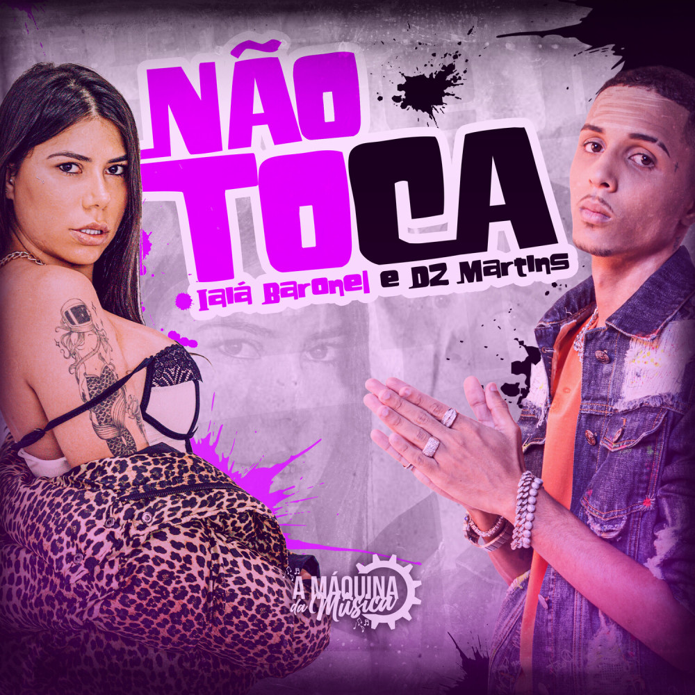 Não Toca (Explicit)