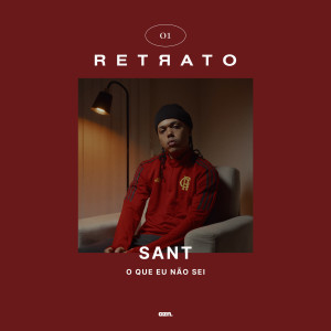 收聽Sant的O Que Eu Não Sei歌詞歌曲