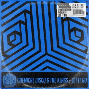 收聽Chemical Disco的Let It Go (Radio Edit)歌詞歌曲