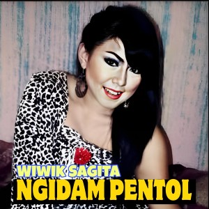Album Ngidam Pentol (Live) from Wiwik Sagita