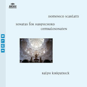 ดาวน์โหลดและฟังเพลง Scarlatti: Sonatas For Harpsichord (Miscellaneous) - Sonata In D, K.214: Allegro vivo พร้อมเนื้อเพลงจาก Ralph Kirkpatrick