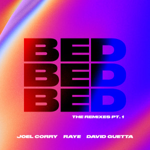 อัลบัม BED (The Remixes) [Pt. 1] ศิลปิน Joel Corry