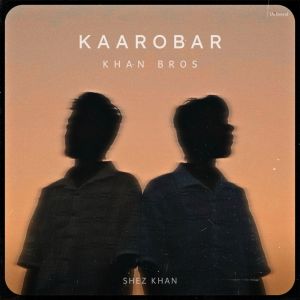 Listen to Kaarobar song with lyrics from Khan Bros