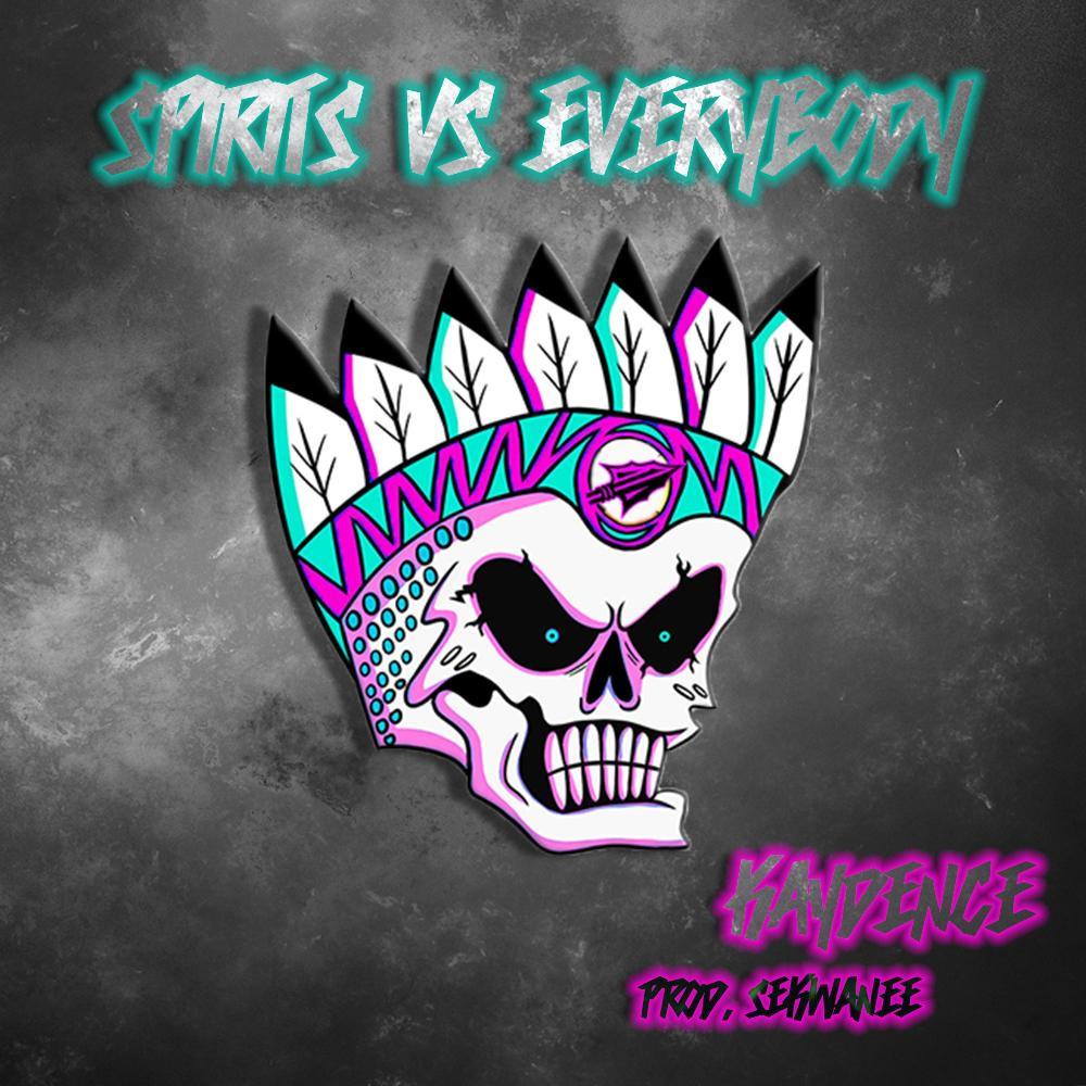 SPIRITS VS EVERYBODY (Explicit)