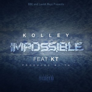 Kolley的專輯Impossible (feat. KT) - Single (Explicit)