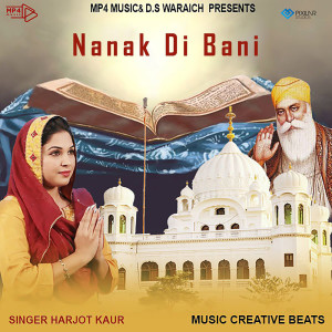 Listen to Nanak Di Bani song with lyrics from Harjot Kaur