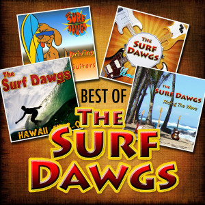 อัลบัม The Best of the Surf Dawgs ศิลปิน The Surf Dawgs