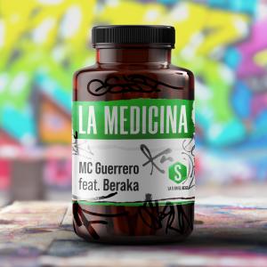 ดาวน์โหลดและฟังเพลง La Medicina (feat. Beraka & Simón la S) (Explicit) พร้อมเนื้อเพลงจาก Mc Guerrero
