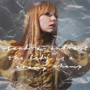 Sandra Andreis的專輯The Lady Is a Champ
