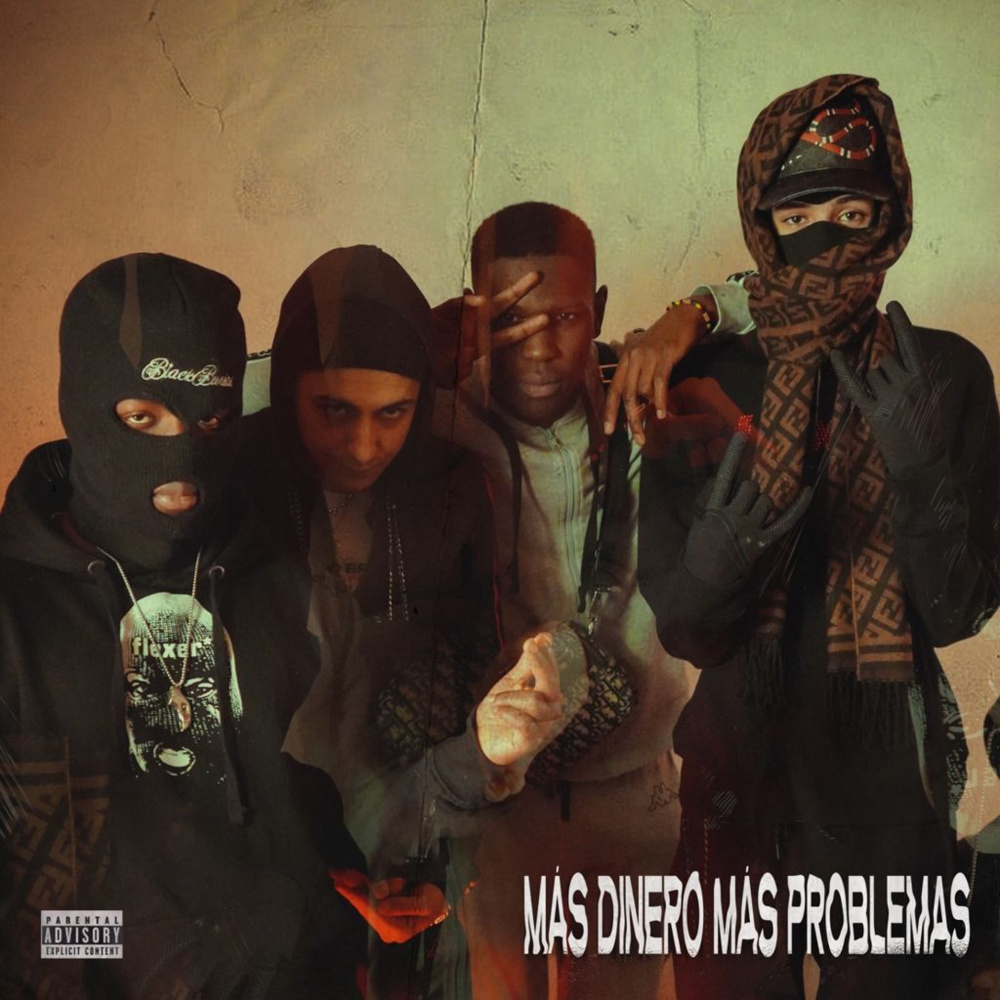 Más Dinero Más Problemas (Explicit)