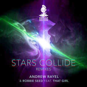 Listen to Stars Collide (Steve Brian Remix) song with lyrics from Andrew Rayel