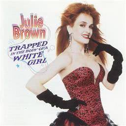 ดาวน์โหลดและฟังเพลง I Like 'Em Big and Stupid พร้อมเนื้อเพลงจาก Julie Brown