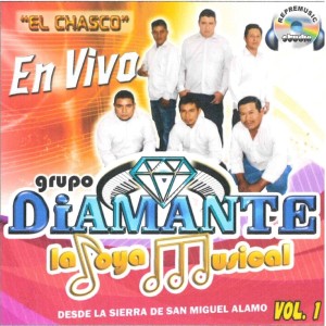 อัลบัม El Chasco En Vivo ศิลปิน Grupo Diamante