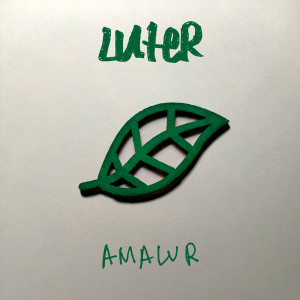Listen to Amalur (En Acústico) song with lyrics from Luter