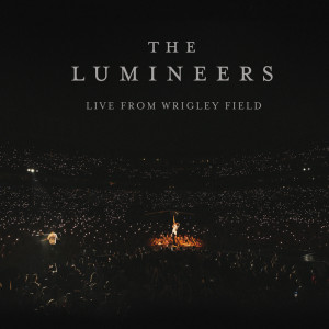อัลบัม Gale Song (Live From Wrigley Field) ศิลปิน The Lumineers