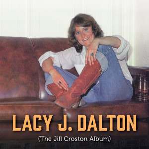 อัลบัม The Jill Croston Album ศิลปิน Lacy J. Dalton