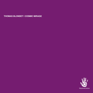 Thomas Blondet的專輯Cosmic Mirage