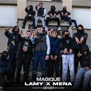 Album Magique (feat. MENA) (Explicit) from Lamy