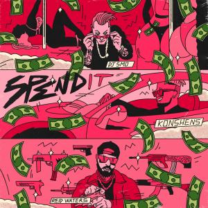 Spend It (Explicit) dari Konshens